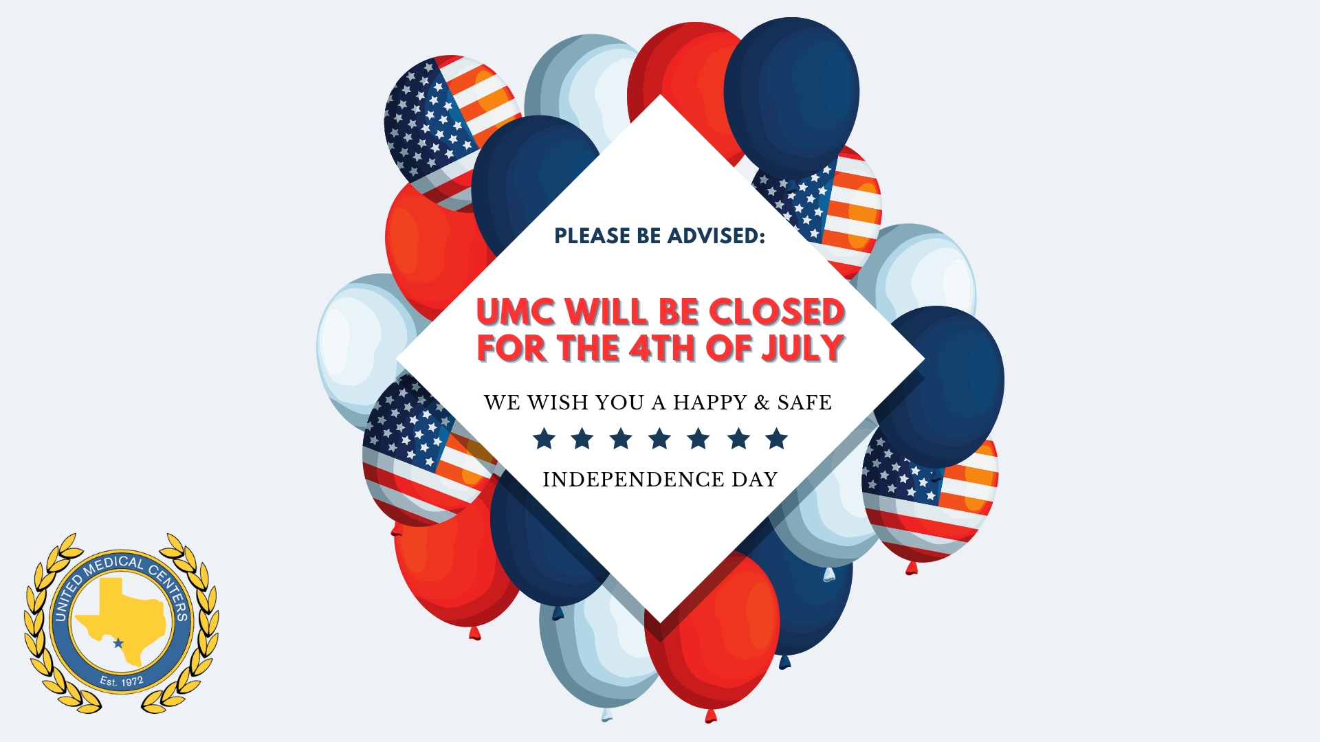 WE WILL BE CLOSED TUESDAY, JULY 4TH, IN OBSERVANCE OF INDEPENDENCE DAY